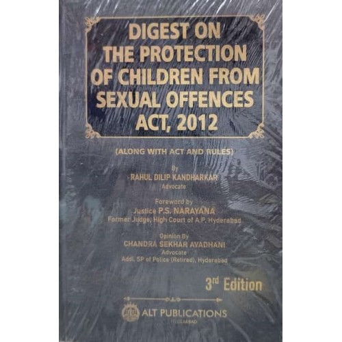 ALT Publication's Digest On The Protection Of Children From Sexual Offences Act, 2012 [ POCSO - HB] by Rahul Dilip Kandharkar